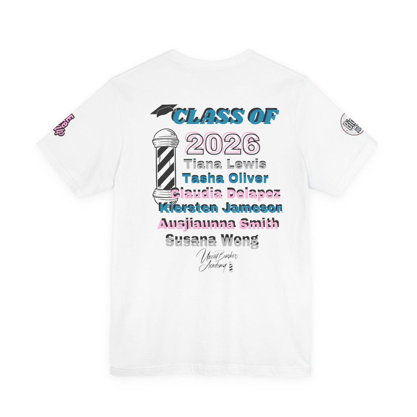 Class of 2026 Graduation Tee — 'We Ate It Up' Barbering School Shirt